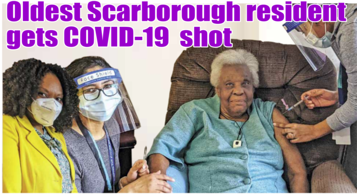 Oldest Scarborough resident gets COVID-19  shot