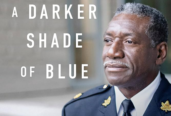 Darker Shade of Blue: A Black cop’s memoir with heart and humour